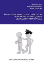 Historyczne, teoretyczne i praktyczne uwarunkow.. Autor:   Praca zbiorowa. SmakLiter.pl Okładka książki Historyczne, teoretyczne i praktyczne uwarunkow.