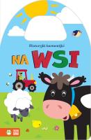 Historyjki harmonijki. Na wsi. Autor: Opracowanie zbiorowe. SmakLiter.pl Okładka książki Historyjki harmonijki. Na wsi