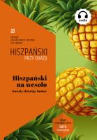 Hiszpański na wesoło. Kawały, dowcipy, humor. Autor:   Praca zbiorowa. SmakLiter.pl Okładka książki Hiszpański na wesoło. Kawały, dowcipy, humor