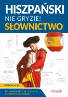 Hiszpański nie gryzie! Słownictwo. Autor: Sánchez Jowita Łuczak. SmakLiter.pl Okładka książki Hiszpański nie gryzie! Słownictwo