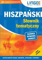 Hiszpański. Słownik tematyczny. Książka + MP3. Nowe wydanie. Autor: Danuta Zgliczyńska. SmakLiter.pl Okładka książki Hiszpański. Słownik tematyczny. Książka + MP3. Nowe wydanie