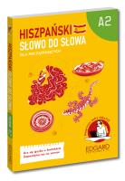 Hiszpański. Słowo do słowa. Dla początkujących A2. Autor: Opracowanie zbiorowe. SmakLiter.pl Okładka książki Hiszpański. Słowo do słowa. Dla początkujących A2