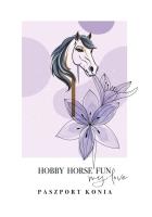 Okładka książki Hobby Horse Fun. Paszport konia