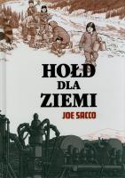 Hołd dla ziemi. Autor: Sacco Joe. SmakLiter.pl Okładka książki Hołd dla ziemi
