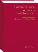 Hominum causa omne ius constitutum sit. Księga jubileuszowa Profesora Piotra Hofmańskiego. Autor: Czarnecki Paweł, Sakowicz Andrzej, Adam Górski, Światłowski Andrzej, Sonia Głogowska. SmakLiter.pl Okładka książki Hominum causa omne ius constitutum sit. Księga jubileuszowa Profesora Piotra Hofmańskiego