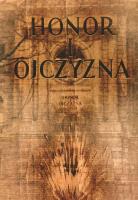 Honor i ojczyzna. Autor: Kobyliński Wiktor Jerzy. SmakLiter.pl Okładka książki Honor i ojczyzna