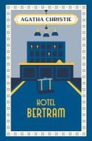 Hotel Bertram. Autor: AGATA CHRISTIE. SmakLiter.pl Okładka książki Hotel Bertram