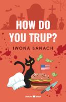 How do you trup?. Autor: Banach Iwona. SmakLiter.pl Okładka książki How do you trup?