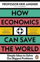Okładka książki How Economics Can Save the World