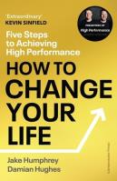 How to Change Your Life. Autor: Humphrey Jake, Hughes Damian. SmakLiter.pl Okładka książki How to Change Your Life