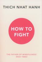 How To Fight. Autor: Thich Nhat Hanh. SmakLiter.pl Okładka książki How To Fight