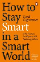 How to Stay Smart in a Smart World. Autor: Gigerenzer Gerd. SmakLiter.pl Okładka książki How to Stay Smart in a Smart World
