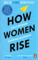 How Women Rise. Autor: Helgesen Sally, Marshall Goldsmith. SmakLiter.pl Okładka książki How Women Rise