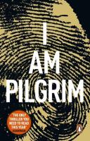 I Am Pilgrim. Autor: Hayes Terry. SmakLiter.pl Okładka książki I Am Pilgrim