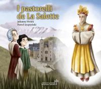I pastorelli de La Salette. Autor: Julianna Wołek. SmakLiter.pl Okładka książki I pastorelli de La Salette