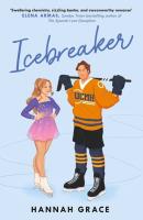 Icebreaker. Autor: Grace Hannah. SmakLiter.pl Okładka książki Icebreaker