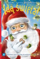 Idą święta. Autor: Opracowanie zbiorowe. SmakLiter.pl Okładka książki Idą święta