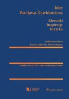 Idee Wacława Dawidowicza. Autor: red. Tomasz Bąkowski, Bogusz Mariusz. SmakLiter.pl Okładka książki Idee Wacława Dawidowicza
