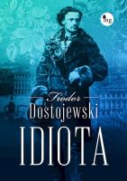 Idiota. Autor: Fiodor Dostojewski. SmakLiter.pl Okładka książki Idiota