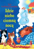 Idzie niebo ciemną nocą. Autor: Szelburg-Zarembina Ewa. SmakLiter.pl Okładka książki Idzie niebo ciemną nocą