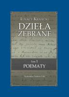 Okładka książki Ignacy Krasicki Dzieła Zebrane Poematy