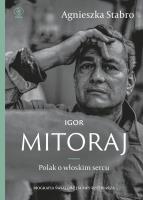 Igor Mitoraj. Polak o włoskim sercu. Autor: Stabro Agnieszka. SmakLiter.pl Okładka książki Igor Mitoraj. Polak o włoskim sercu