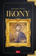 Ikony. Autor: Luba Ristujczina. SmakLiter.pl Okładka książki Ikony