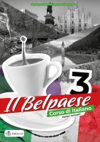 Il Belpaese 3 zeszyt ćwiczeń. Autor: Agnieszka Krawczyńska, Olga Seneta-Niemiec. SmakLiter.pl Okładka książki Il Belpaese 3 zeszyt ćwiczeń