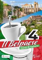 Il Belpaese 4 podręcznik. Autor: Olga Seneta Niemiec, Agnieszka Krawczyńska. SmakLiter.pl Okładka książki Il Belpaese 4 podręcznik
