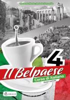 Il Belpaese 4 zeszyt ćwiczeń. Autor: Olga Seneta Niemiec, Agnieszka Krawczyńska. SmakLiter.pl Okładka książki Il Belpaese 4 zeszyt ćwiczeń