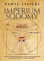Imperium Sodomy i jego sojusznicy. . Autor: Paweł Lisicki. SmakLiter.pl Okładka książki Imperium Sodomy i jego sojusznicy.