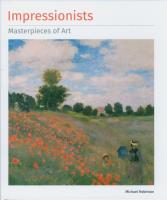 Impressionists Masterpieces of Art.. Autor: Robinson Michael. SmakLiter.pl Okładka książki Impressionists Masterpieces of Art.