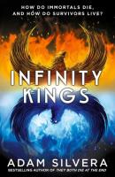 Infinity Kings. Autor: Adam Silvera. SmakLiter.pl Okładka książki Infinity Kings