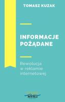 Informacje pożądane. Autor: Tomasz Kuzak. SmakLiter.pl Okładka książki Informacje pożądane