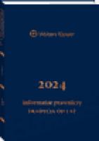 Informator Prawniczy. Tradycja od lat 2024, granatowy (format B6). Wydawca: Wolters Kluwer Polska. SmakLiter.pl Opakowanie Informator Prawniczy. Tradycja od lat 2024, granatowy (format B6)