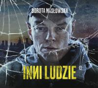 Inni ludzie. Autor: Masłowska Dorota. SmakLiter.pl Okładka książki Inni ludzie