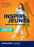 Inspire Jeunes 1 podręcznik + audio online. Autor: Opracowanie zbiorowe. SmakLiter.pl Okładka książki Inspire Jeunes 1 podręcznik + audio online