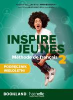 Inspire Jeunes 2 podręcznik + audio. Autor:   Praca zbiorowa. SmakLiter.pl Okładka książki Inspire Jeunes 2 podręcznik + audio