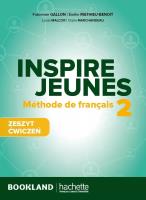 Inspire Jeunes 2 zeszyt ćwiczeń + audio. Autor:   Praca zbiorowa. SmakLiter.pl Okładka książki Inspire Jeunes 2 zeszyt ćwiczeń + audio