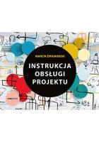 Instrukcja obsługi projektu. Autor: Marcin Żmigrodzki. SmakLiter.pl Okładka książki Instrukcja obsługi projektu