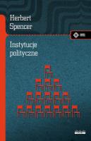 Instytucje polityczne. Autor: Spencer Herbert. SmakLiter.pl Okładka książki Instytucje polityczne