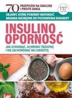 Insulinooporność. Jak schudnąć, ochronić trzustkę. Autor: Joanna Zielewska. SmakLiter.pl Okładka książki Insulinooporność. Jak schudnąć, ochronić trzustkę