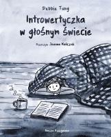Okładka książki Introwertyczka w głośnym świecie