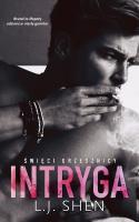 Intryga. Autor: Shen LJ. SmakLiter.pl Okładka książki Intryga