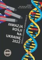 Okładka książki Inwazja Rosji na Ukrainę 2022. Źródła, przebieg..