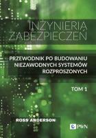 Okładka książki Inżyniera zabezpieczeń Tom I