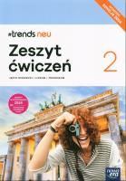 J. Niemiecki 2 #trends neu ćw.. Autor: Kościelniak-Walewska Ewa. SmakLiter.pl Okładka książki J. Niemiecki 2 #trends neu ćw.