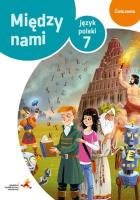 J.Polski SP 7 Między Nami ćw. wersja B GWO. Autor: A. Łuczak, E. Prylińska. SmakLiter.pl Okładka książki J.Polski SP 7 Między Nami ćw. wersja B GWO