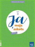 Ja i Moja Szkoła na nowo SP 2 podręcznik cz.3. Autor: Lech Grażyna, Faliszewska Jolanta. SmakLiter.pl Okładka książki Ja i Moja Szkoła na nowo SP 2 podręcznik cz.3