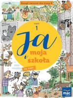 Ja i moja szkoła na nowo SP 3 Zeszyt ćwiczeń cz.1. Autor: Lech Grażyna, Faliszewska Jolanta. SmakLiter.pl Okładka książki Ja i moja szkoła na nowo SP 3 Zeszyt ćwiczeń cz.1